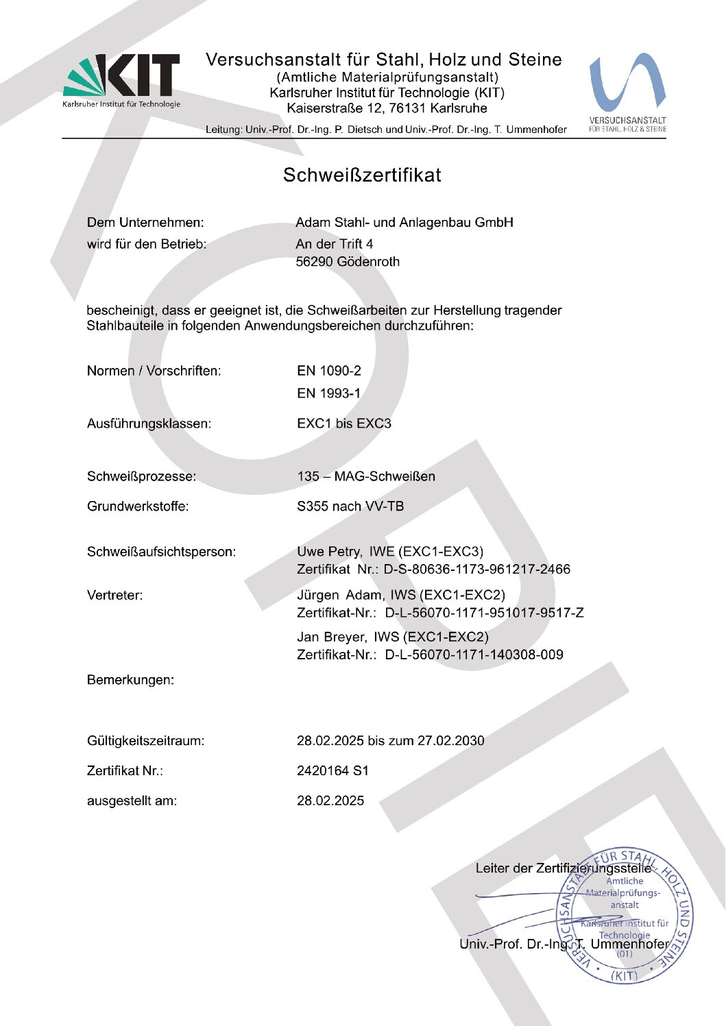 Schweißzertifikat EN 1090-2 + EN 1993-1 EXC 1 - EXC 3 Schweißzertifikat EN 1090-2 + EN 1993-1 EXC 1 - EXC 3